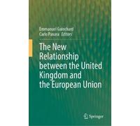 Emmanuel Guinch The New Relationship between the United Kingd (Copertina rigida)