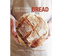 Emmanuel Hadjiandreou How to Make Bread (Copertina rigida)