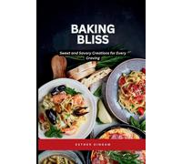 Emmanuel Joseph Baking Bliss (Tascabile)