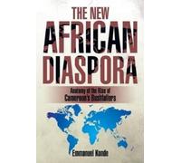 Emmanuel Konde The New African Diaspora (Tascabile)