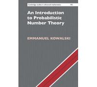 Emmanuel Kowals An Introduction to Probabilistic Number Theo (Copertina rigida)
