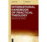 Emmanuel Lartey International Handbook of Practical Theology (Copertina rigida)