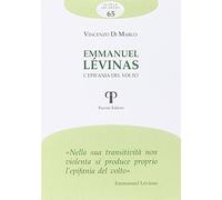 Emmanuel Lévinas. L'epifania del volto