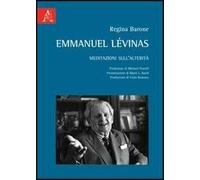 Emmanuel Lévinas. Meditazioni sull'alterità