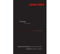 Emmanuel Levinas On Escape (Copertina rigida) Cultural Memory in the Present