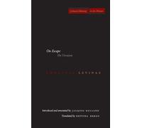 Emmanuel Levinas On Escape (Tascabile) Cultural Memory in the Present