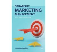 Emmanuel Mogaji Strategic Marketing Management (Tascabile)