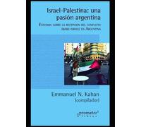 Emmanuel N Kahan Israel-Palestina (Tascabile)