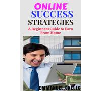 Emmanuel Okello Online Success Strategies (Tascabile)