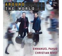 EMMANUEL PAHUD - Around The World