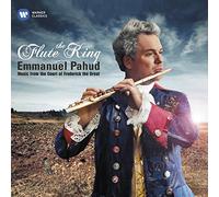 Emmanuel Pahud (Flauto) - The Flute King. Music From The Court Of Frederick The Great