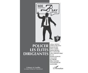Emmanuel Pierre Guittet Policer les élites dirigeantes (Tascabile)