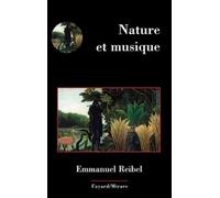 Emmanuel Reibel Nature Et Musique (Tascabile) Musique