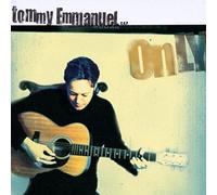 Emmanuel, Tommy - Only: Special Edition [CD]