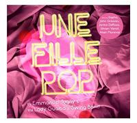 Emmanuel Tugny - Une fille pop