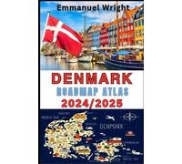 Emmanuel Wright Denmark Roadmap Atlas 2024/2025 (Tascabile)