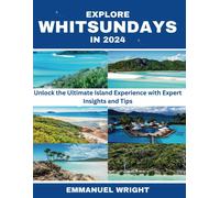 Emmanuel Wright Explore Whitsundays in 2024 (Tascabile)