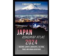 Emmanuel Wright Japan Road Map Atlas 2024 (Tascabile)
