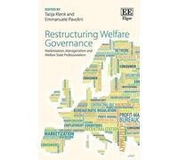 Emmanuele Pavolini Restructuring Welfare Governance (Copertina rigida)