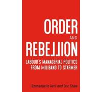 Emmanuelle Avril Eric Shaw Order and rebellion (Tascabile)