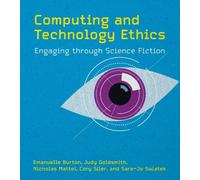 Emmanuelle Burton Judy Goldsmi Computing and Technology Ethi (Copertina rigida)