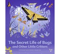 Emmanuelle Figueras The Secret Life of Bugs (Copertina rigida) Secret Life