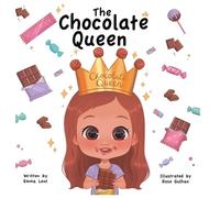 Emmanuelle Lent The Chocolate Queen (Copertina rigida)
