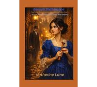 Emma's Stethoscope: The Time Traveling Stethoscopes - Book One