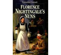Emmeline Garnett Florence Nightingale's Nuns (Tascabile)