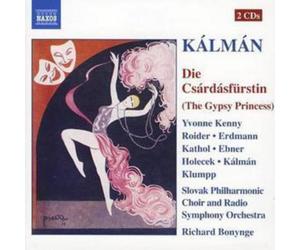 Emmerich Kalman Die Csardasfurstin (Bonynge, Slovak Phil Choir and Rso) (CD)