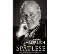 Emmerlich, G Gunther Emmerlich - Spatlese - (German Import) Book NUOVO