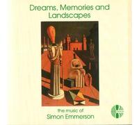 Emmerson, Simon - Dreams, Memories And..