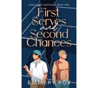 Emmery Fox First Serves and Second Chances (Tascabile) East Coast Matches
