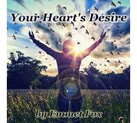 Emmet Fox Emmet Fox Your Heart's Desire (Tascabile)