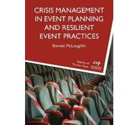 Emmet McLoughli Crisis Management in Event Planning and Resilient Ev (Tascabile)