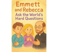 Emmett and Rebecca Ask the World’s Hard Questions