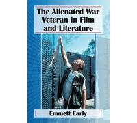 Emmett Early The Alienated War Veteran in Film and Literature (Tascabile)
