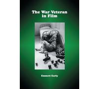 Emmett Early The War Veteran in Film (Tascabile)