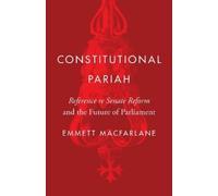 Emmett Macfarlane Constitutional Pariah (Copertina rigida)