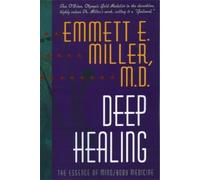 Emmett Miller Deep Healing (Tascabile)