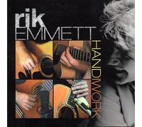 Emmett, Rik - Handwork