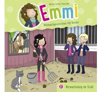 Emmi - Mutmachgeschichten Für Kinder (21) - Verwechslung im Stall