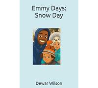 Emmy Days: Snow Day