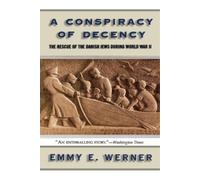 Emmy E. Werner A Conspiracy Of Decency (Tascabile)
