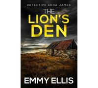 Emmy Ellis The Lion's Den (Tascabile) Detective Anna James