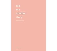 Emmy Marucci Tell Me Another Story (Copertina rigida)