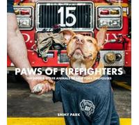 Emmy Park Paws of Firefighters (Copertina rigida)