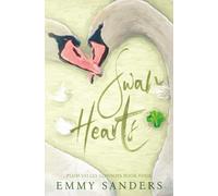 Emmy Sanders Swan Hearts (Plum Valley Cowboys Book 4) (Tascabile)