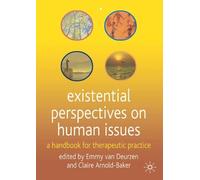 Emmy van Deurzen Existential Perspectives on Human Issues (Tascabile)