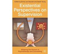 Emmy van Deurzen Sarah Young Existential Perspectives on Supervision (Tascabile)